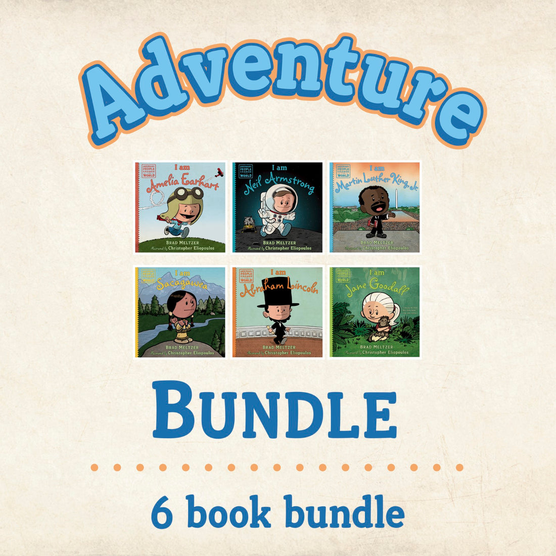 Inspiration Adventure Bundle - 6 Books ~ Amelia Earhart, Neil Armstrong, Martin Luther King, Jr, Sacajawea, Abraham Lincoln, Jane Goodall